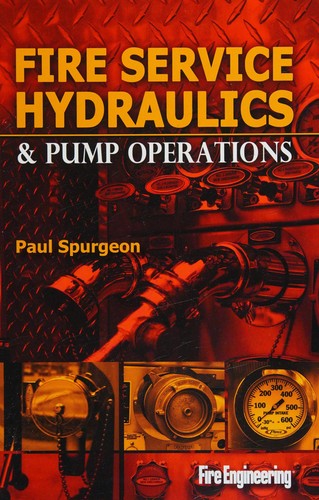 Fire Service Hydraulics and Pump Operations