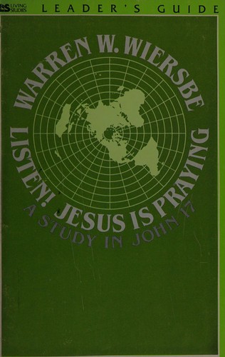 Listen, Jesus Is Praying (Leaders Guide)