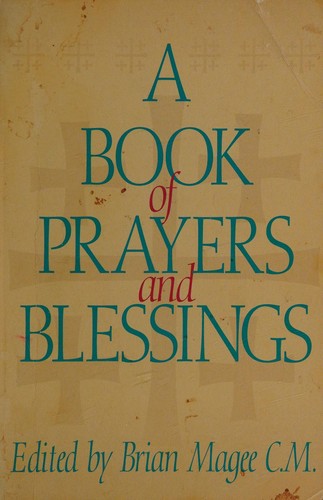 A Book of Prayers and Blessings