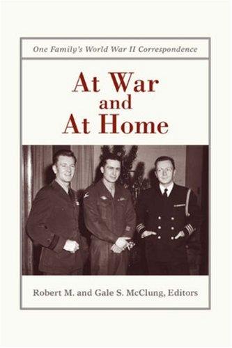 At War and At Home