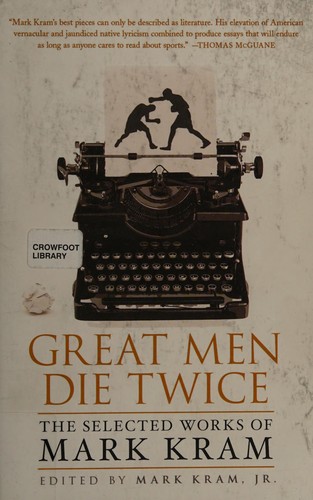 Great men die twice