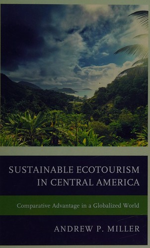 Sustainable Ecotourism in Central America
