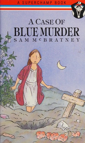A Case of Blue Murder