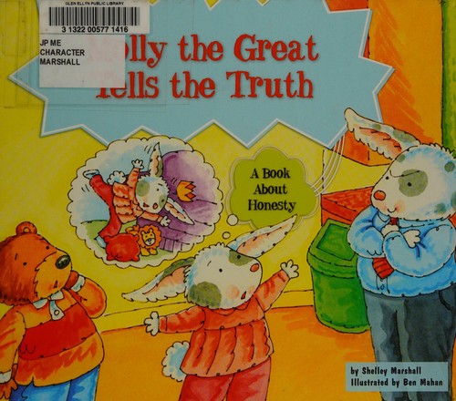 Molly the Great Tells the Truth