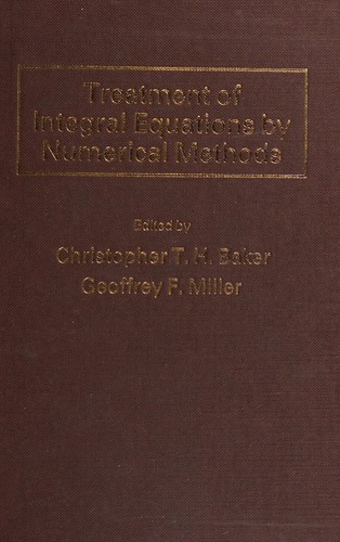 Treatment of Integral Equations by Numerical Methods