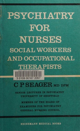Psychiatry for Nurses, Social Workers and Occupational Therapists