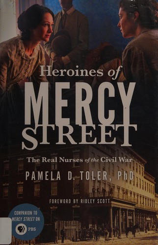 Heroines of Mercy Street