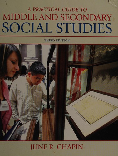 A practical guide to middle and secondary social studies