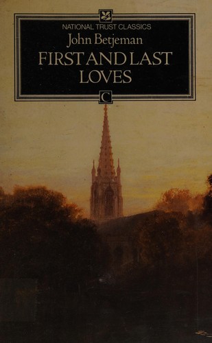 First and Last Loves