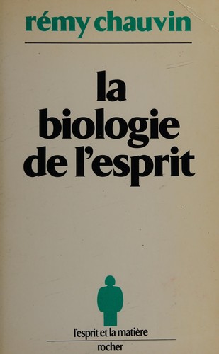 La biologie de l'esprit