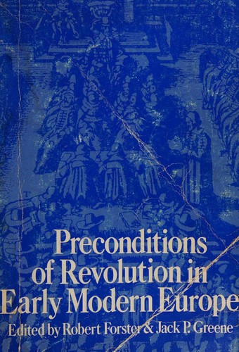 Preconditions of Revolution in Early Modern Europe