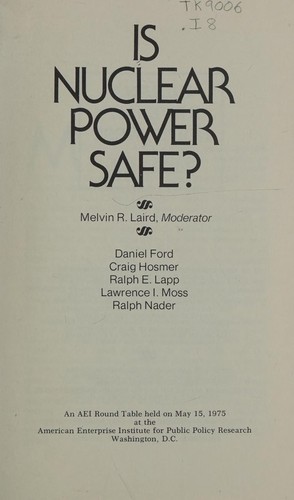 Is Nuclear Power Safe?