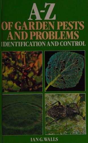 A-Z of Garden Pests and Problems