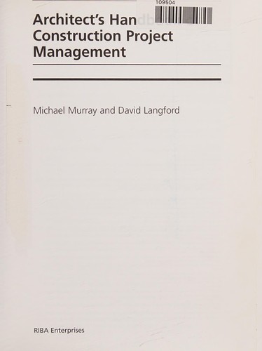 Architect's Handbook of Construction Project Management