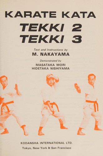 Karate Kata: Tekki 2, Tekki 3