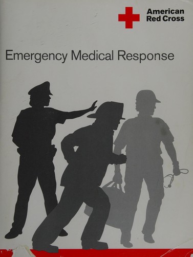 American Red Cross Emergency Medical Response Participant's Manual