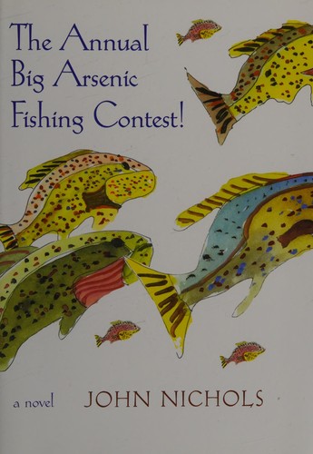 The annual big arsenic fishing contest!