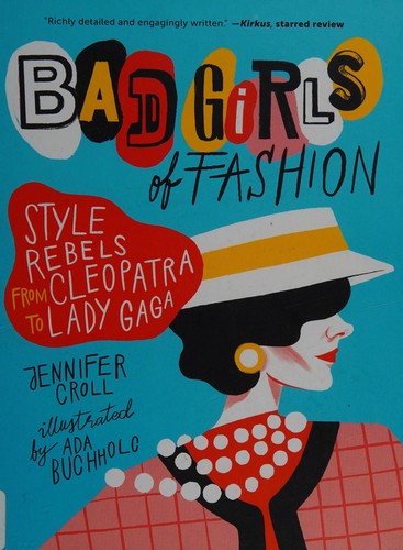 Bad girls of fashion