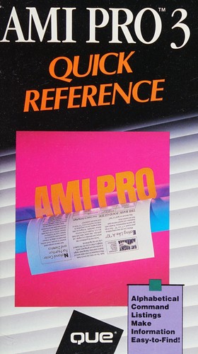 Ami Pro 3 quick reference