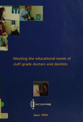 Meeting the Educational Needs of Staff Grade Doctors and Dentists