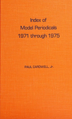 Index of Model Periodicals, 1971 through 1975