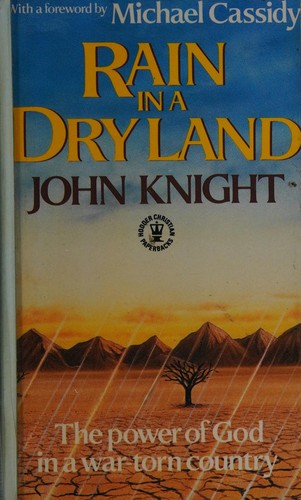 Rain in a Dry Land