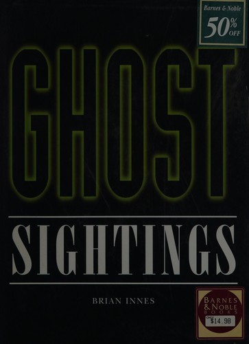 Ghost Sightings