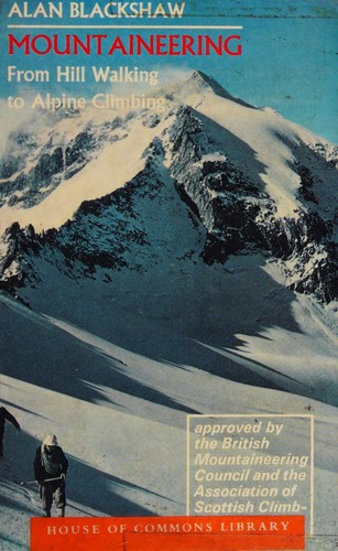 Mountaineering from Hillwalking to Alpine Climbing