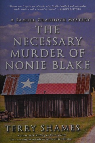 The necessary murder of Nonie Blake
