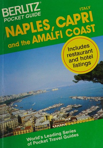 Naples, Capri and the Amalfi Coast