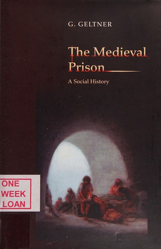 The Medieval Prison