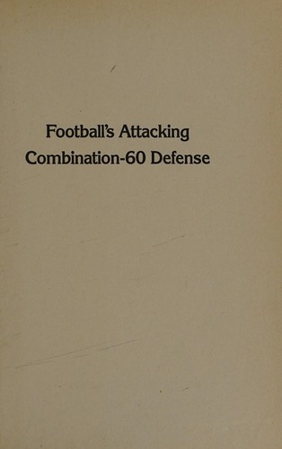 Football's Attacking Combination-60 Defense