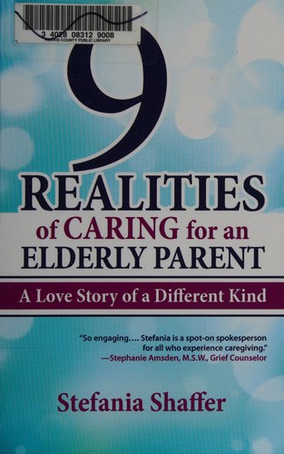 9 Realities of Caring for an Elderly Parent