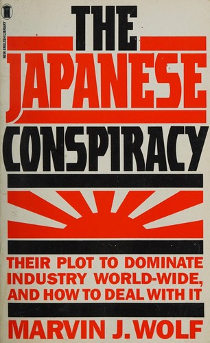 The Japanese conspiracy