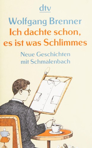 Ich dachte schon, es ist was Schlimmes