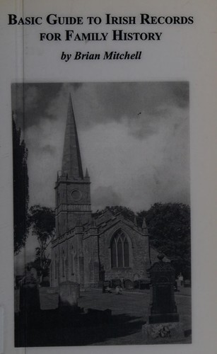 Basic Guide to Irish Records for Family History