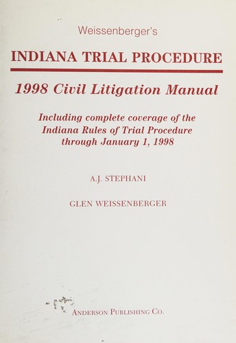 Indiana Civil Procedure Litigation Manual