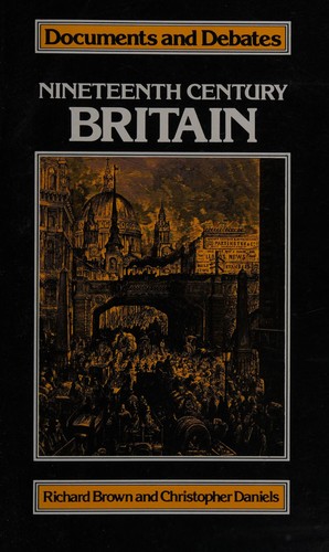 Nineteenth-century Britain (Documents & Debates)