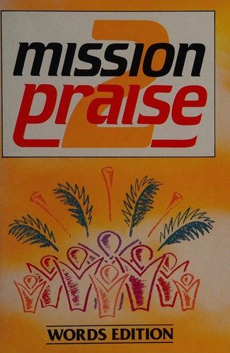 Mission Praise 2.