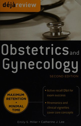 Deja Review: Obstetrics and Gynecology