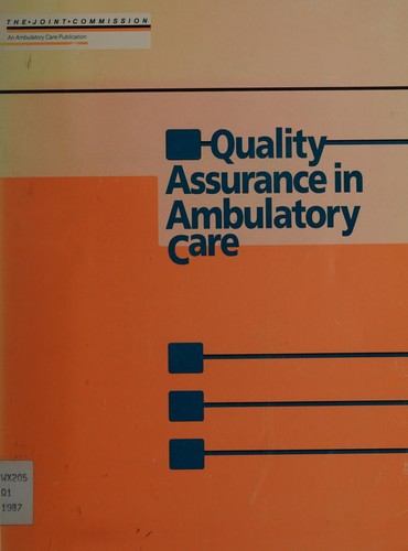 Quality Assurance in Ambulatory Care