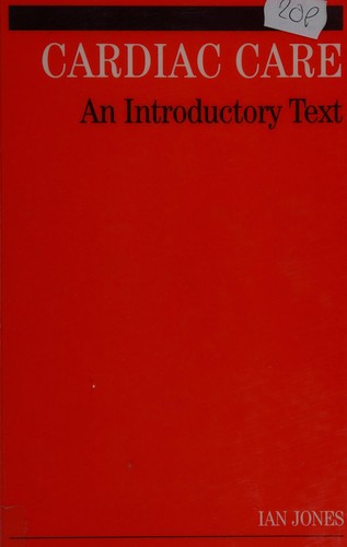 Cardiac Care: An Introductory Text