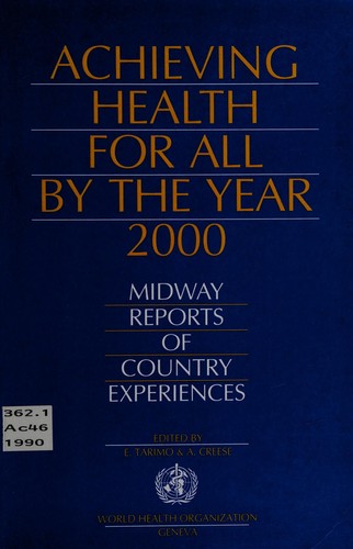 Achieving Health for All by the Year 2000