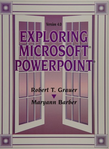 Exploring Microsoft PowerPoint 4.0 for Windows