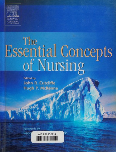 The essential concepts of nursing