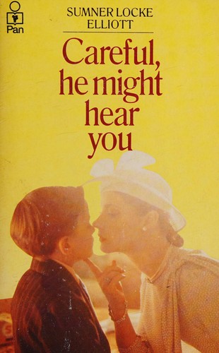 Careful, he might hear you
