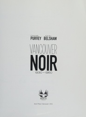 Vancouver Noir, 1930-1960