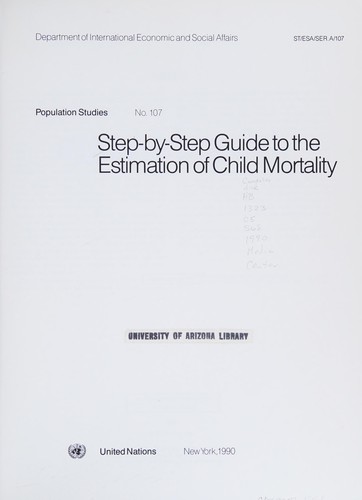 Step by Step Guide to the Estimation of Child Mortality