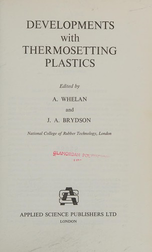 Developments with thermosetting plastics