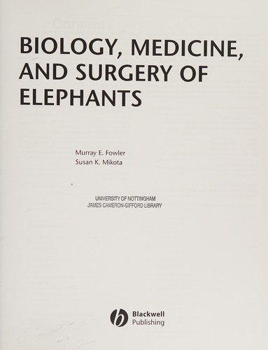 Biology, Medicine, and Surgery of Elephants